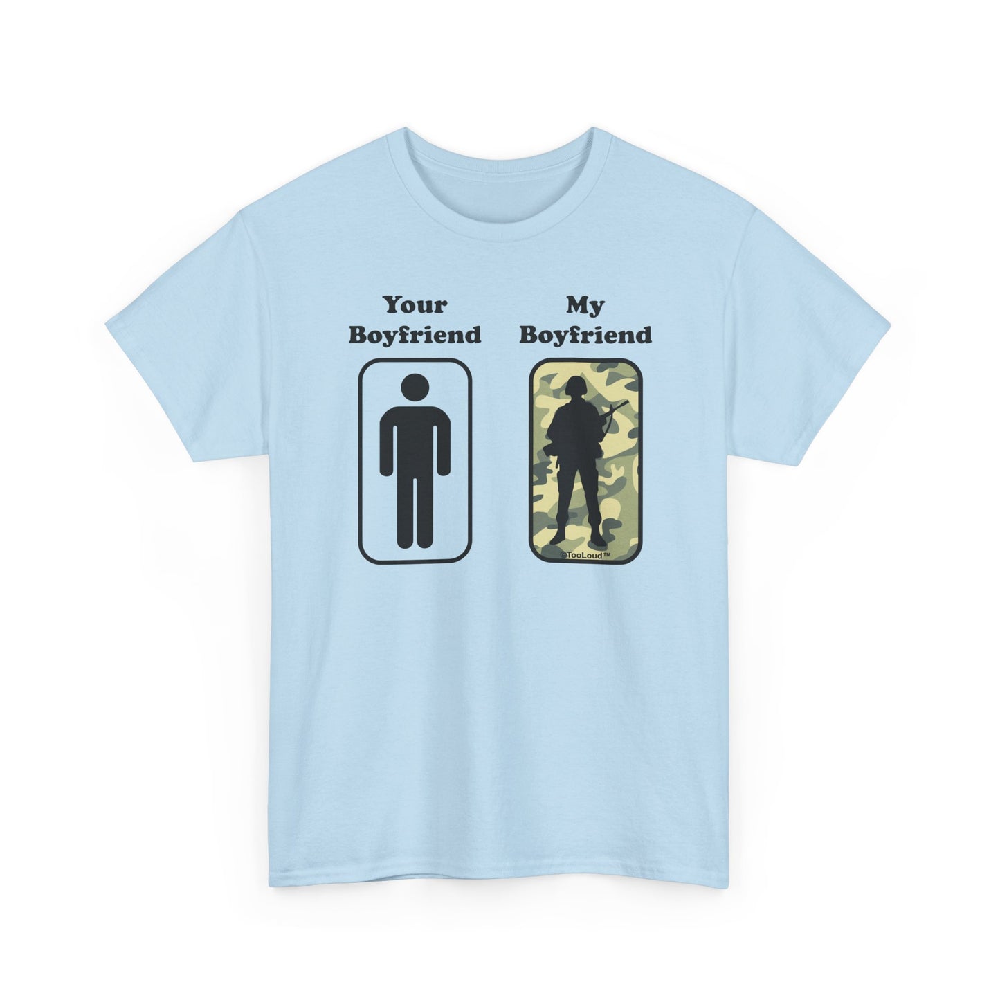 Your Boyfriend My Boyfriend Premium Adult Unisex T-Shirt by TOOLOUD