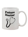 11 oz Coffee Mug for Aspiring Doctors - TooLoud-11 OZ Coffee Mug-TooLoud-White-Davson Sales