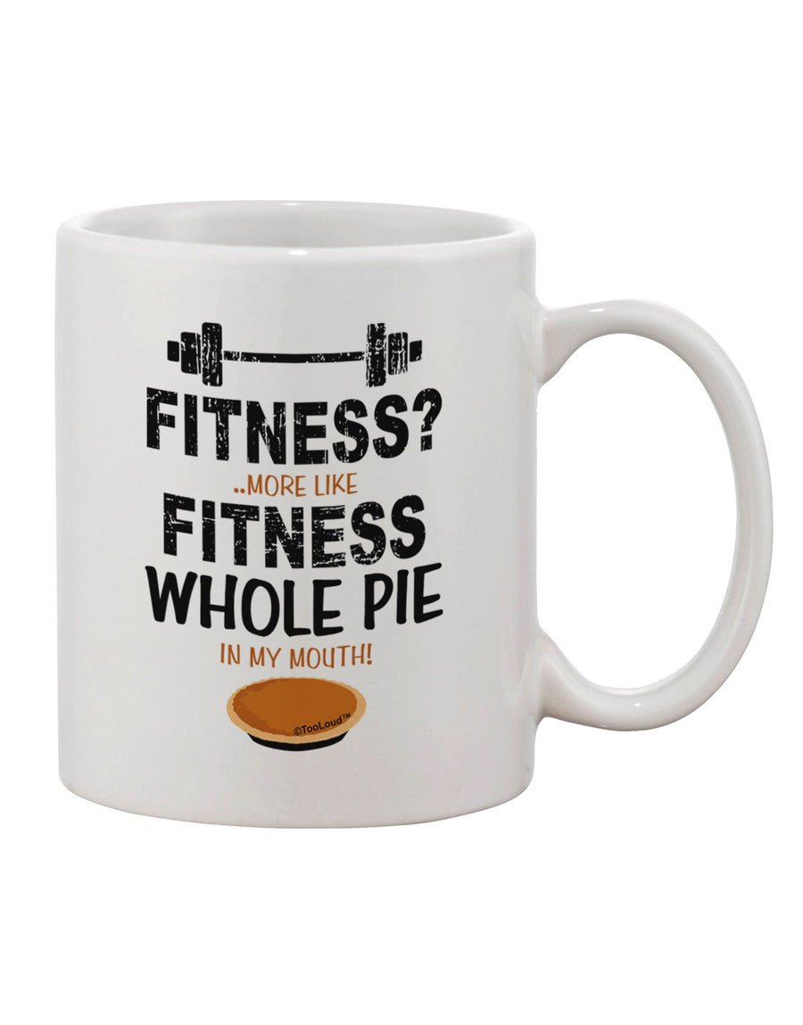 11 oz Coffee Mug for Fitness Enthusiasts - TooLoud-11 OZ Coffee Mug-TooLoud-White-Davson Sales