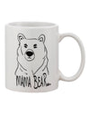 11 oz Coffee Mug for the Discerning Mama Bear - TooLoud-11 OZ Coffee Mug-TooLoud-Davson Sales