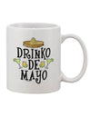 11 oz Coffee Mug - Perfect for Celebrating Drinko De Mayo TooLoud-11 OZ Coffee Mug-TooLoud-White-Davson Sales