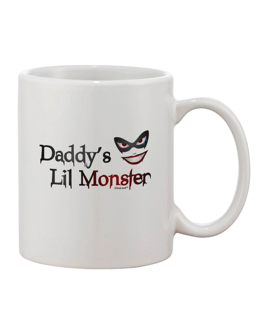 11 oz Coffee Mug - Perfect for Daddys Lil Monster - TooLoud-11 OZ Coffee Mug-TooLoud-White-Davson Sales