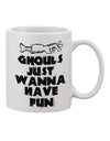 11 oz Coffee Mug - Perfect for Ghouls Who Love to Have Fun TooLoud-11 OZ Coffee Mug-TooLoud-Davson Sales