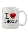 11 oz Coffee Mug - Perfect for THOTS Lovers - TooLoud-11 OZ Coffee Mug-TooLoud-White-Davson Sales