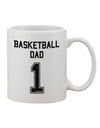 11 oz Coffee Mug with Basketball Dad Jersey Print - Expertly Crafted by TooLoud-11 OZ Coffee Mug-TooLoud-White-Davson Sales