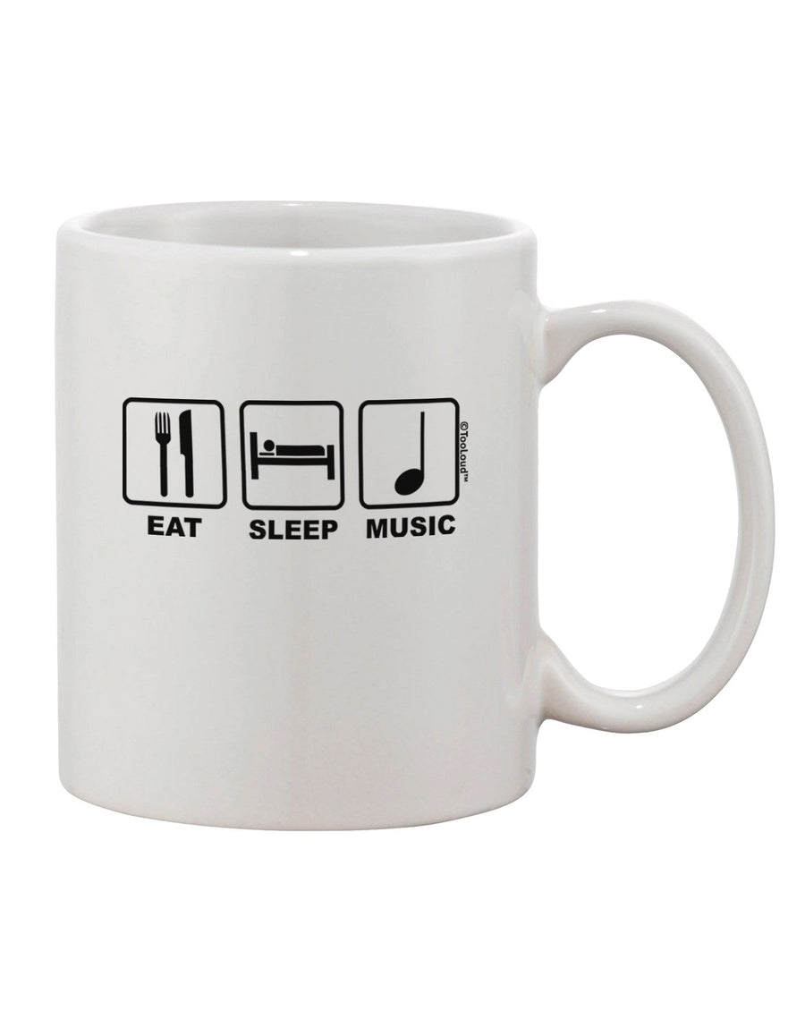 11 oz Coffee Mug with Eat Sleep Music Design - TooLoud-11 OZ Coffee Mug-TooLoud-White-Davson Sales