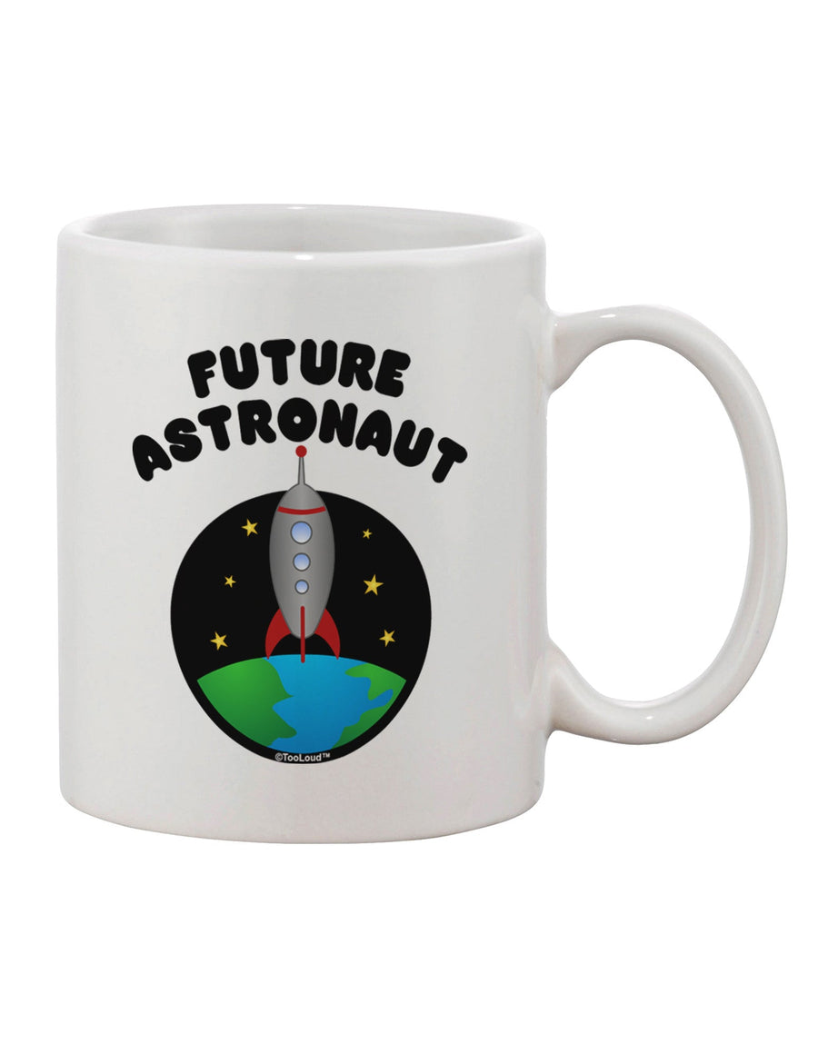 11 oz Coffee Mug with Future Astronaut Color Print - TooLoud-11 OZ Coffee Mug-TooLoud-White-Davson Sales