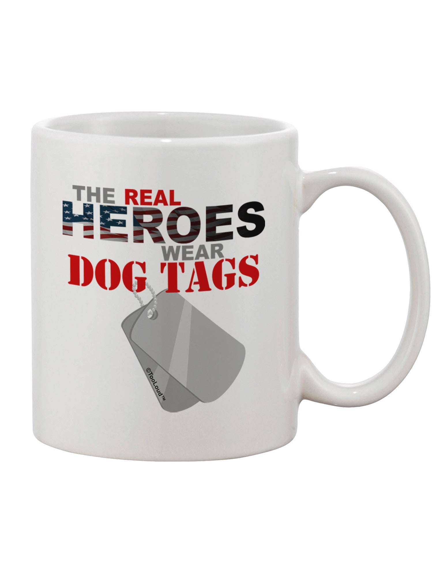 11 oz Coffee Mug with Heroes Dog Tags Print - TooLoud-11 OZ Coffee Mug-TooLoud-White-Davson Sales