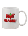 11 oz Coffee Mug with Hot Mama Chili Heart Print - TooLoud-11 OZ Coffee Mug-TooLoud-White-Davson Sales