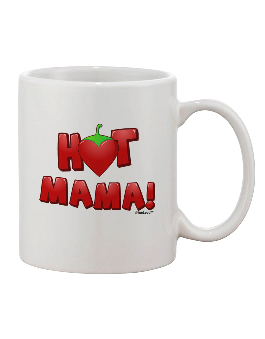 11 oz Coffee Mug with Hot Mama Chili Heart Print - TooLoud-11 OZ Coffee Mug-TooLoud-White-Davson Sales