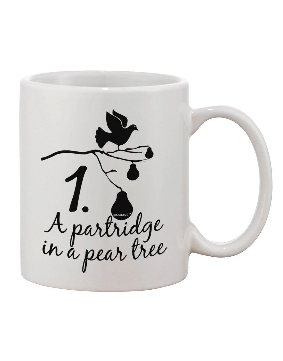 11 oz Coffee Mug with Partridge In A Pear Tree Text Print - TooLoud-11 OZ Coffee Mug-TooLoud-White-Davson Sales