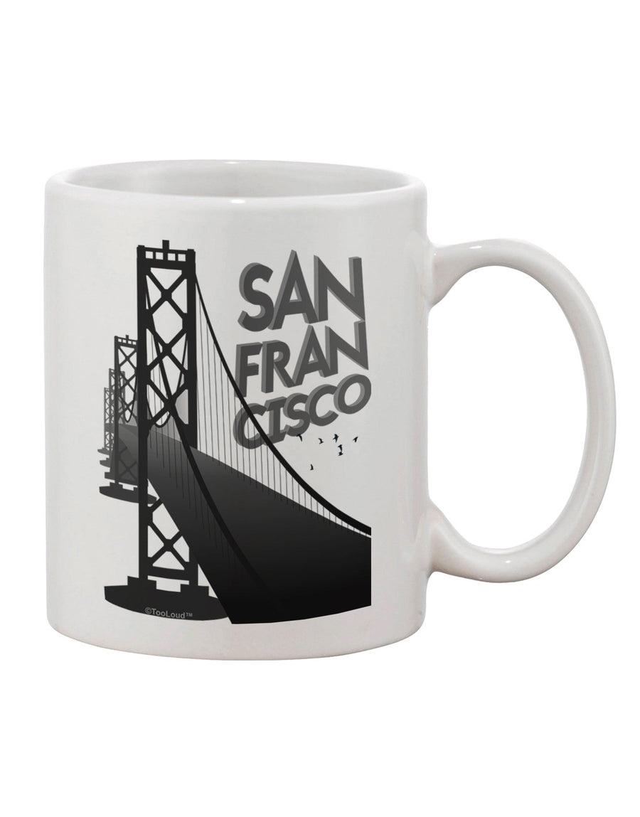 11 oz Coffee Mug with San Francisco Bay Bridge Print - TooLoud-11 OZ Coffee Mug-TooLoud-White-Davson Sales