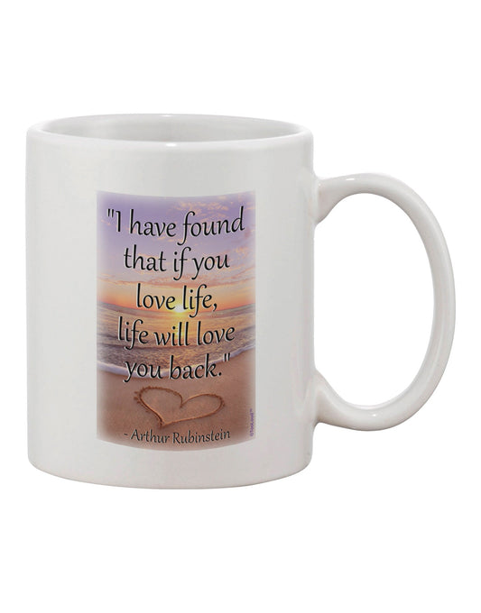 11 oz Life Will Love You Back Printed Coffee Mug - TooLoud-11 OZ Coffee Mug-TooLoud-White-Davson Sales