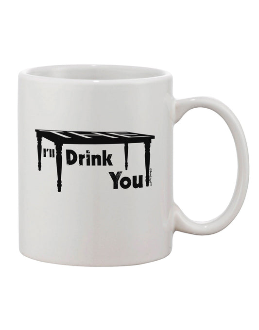 11 oz Printed Coffee Mug - Perfect for Drinking Enthusiasts TooLoud-11 OZ Coffee Mug-TooLoud-White-Davson Sales
