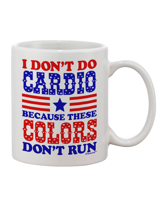 11 oz Printed Coffee Mug - Perfect for Those Who Don't Do Cardio - TooLoud-11 OZ Coffee Mug-TooLoud-White-Davson Sales