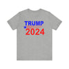 Trump 2024 President Political Unisex Short Sleeve Tee for Men or Women