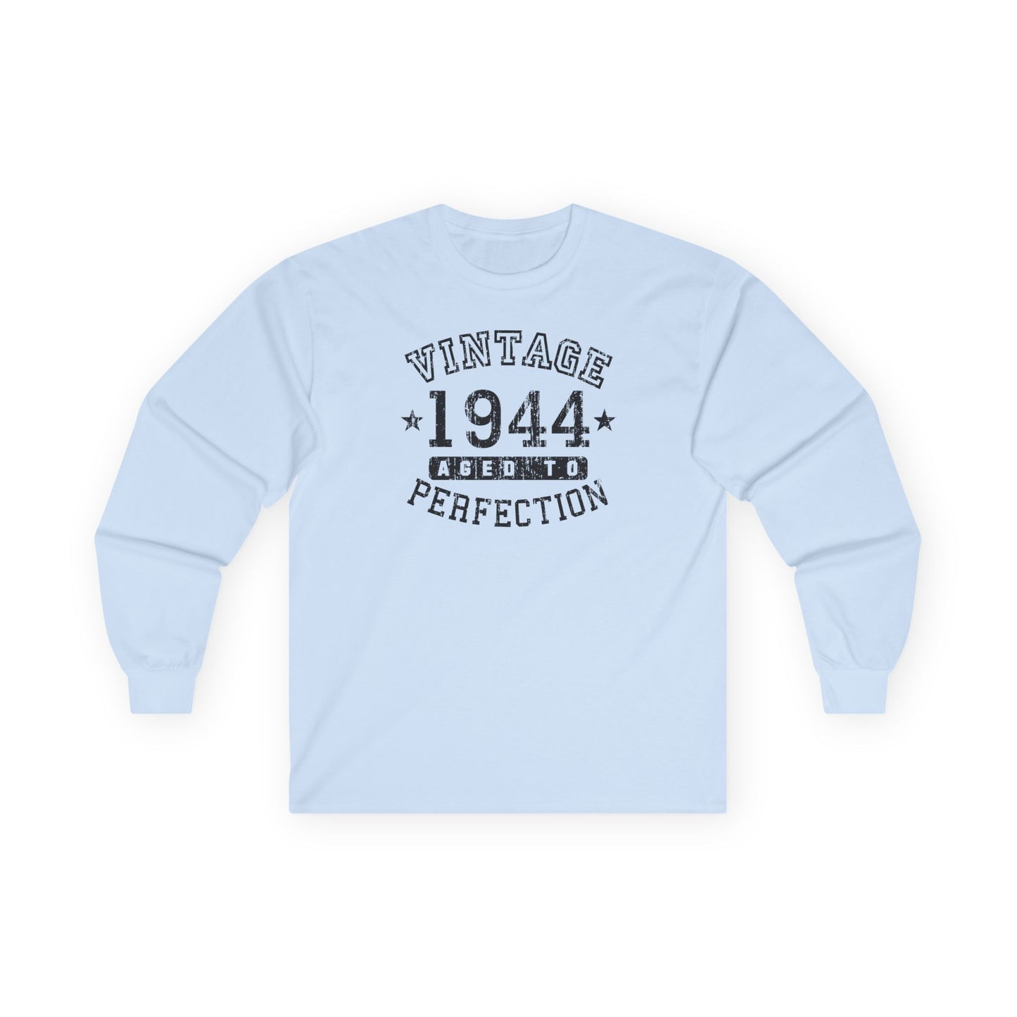 1944 – Vintage Birth Year Adult Long Sleeve Shirt by TOOLOUD
