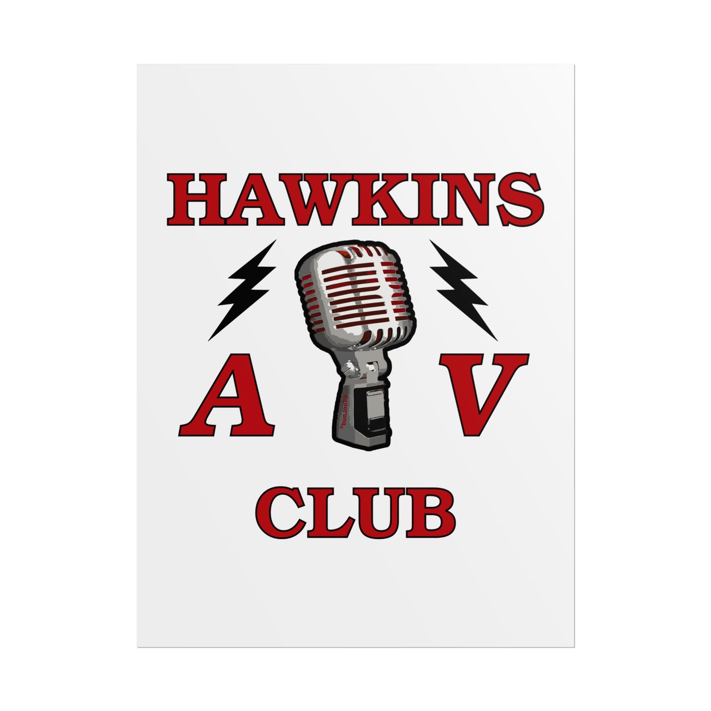 Hawkins AV Club Gloss Poster Print (Portrait) by TOOLOUD™