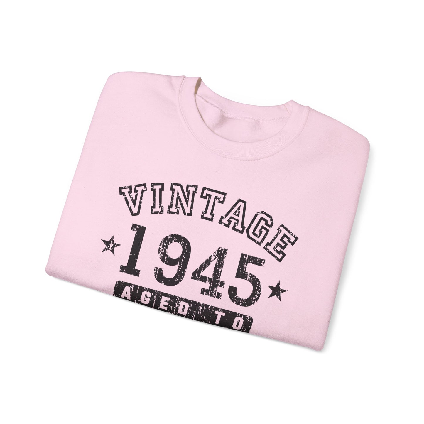 1945 - Vintage Birth Year Sweatshirt Adults Unisex by TOOLOUD