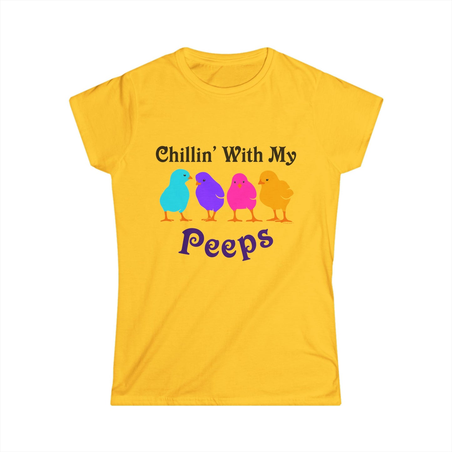 Chillin with My Peeps Easter Womens Juniors T-Shirt by TOOLOUD