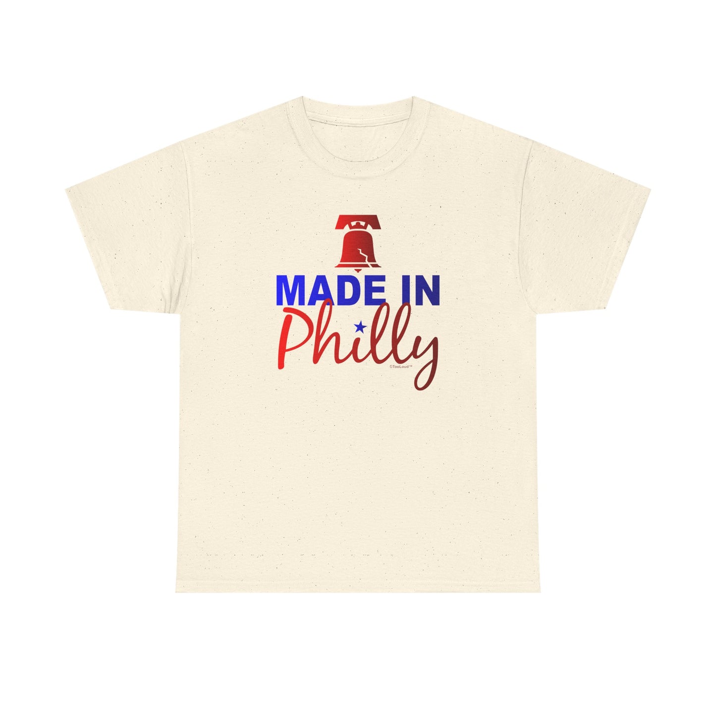 Made In Philly Adult T-Shirt – Premium Quality Authentic by TOOLOUD