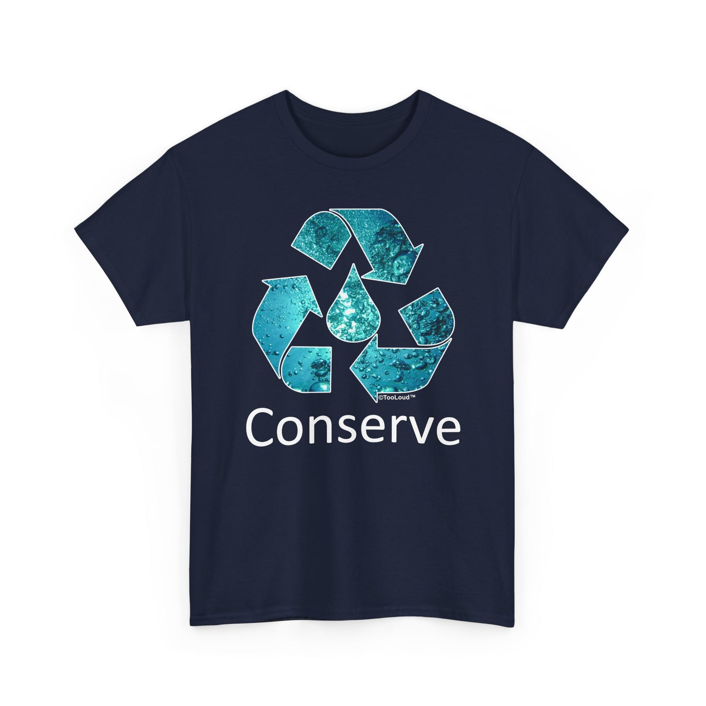 Water Conservation Text Adult Dark T-Shirt by TOOLOUD
