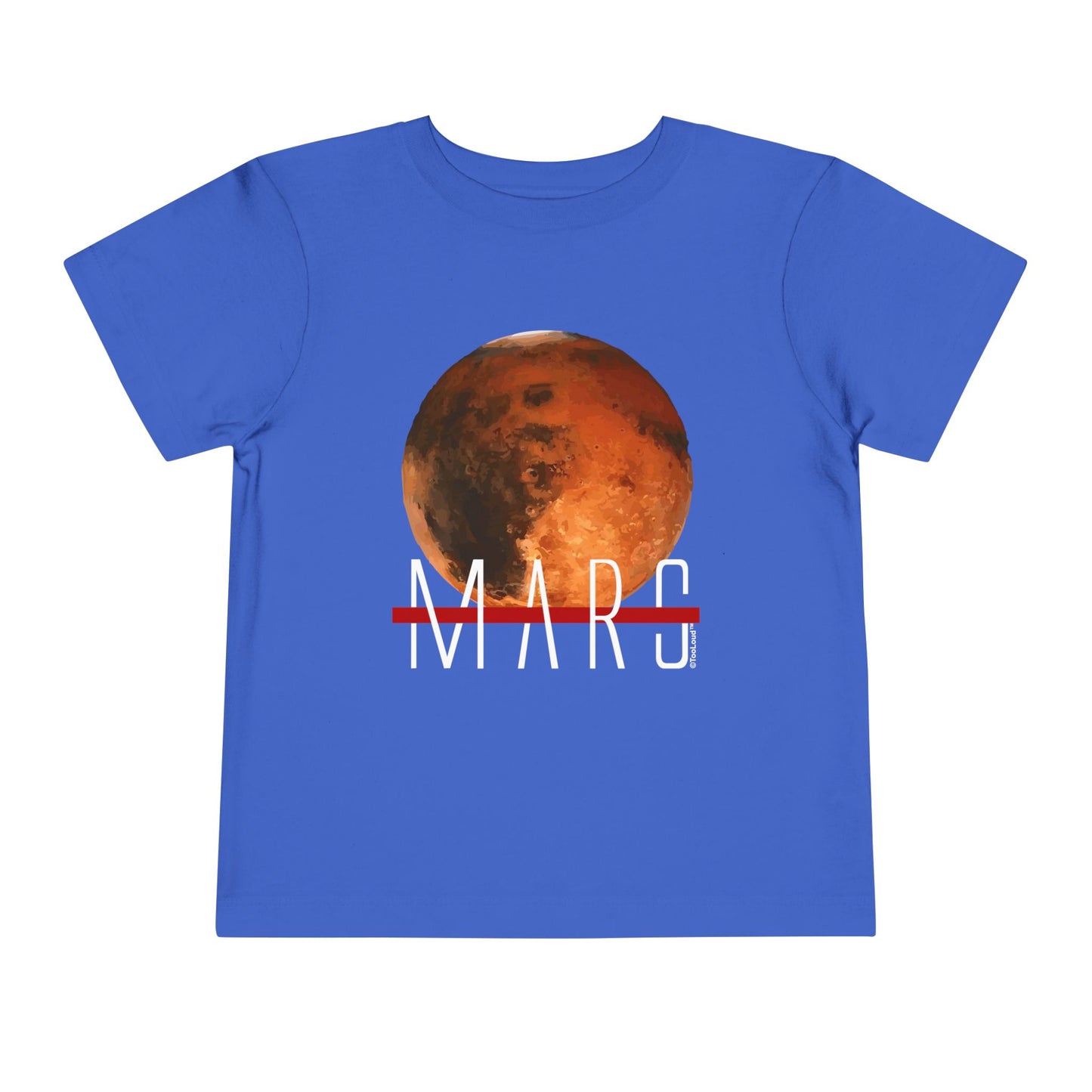 Planet Mars Text Toddler T-Shirt Dark by TOOLOUD