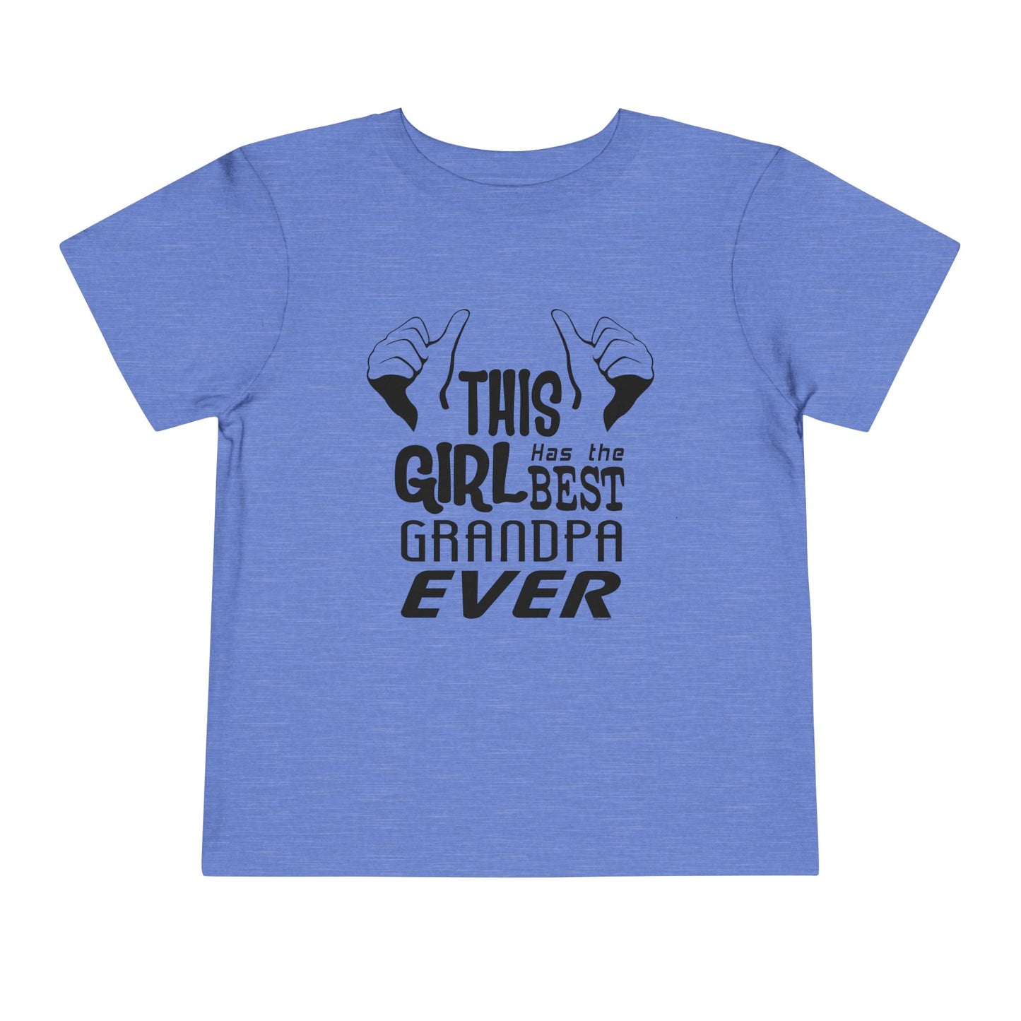 This Girl Has The Best Grandpa Ever Toddler T-Shirt by TOOLOUD