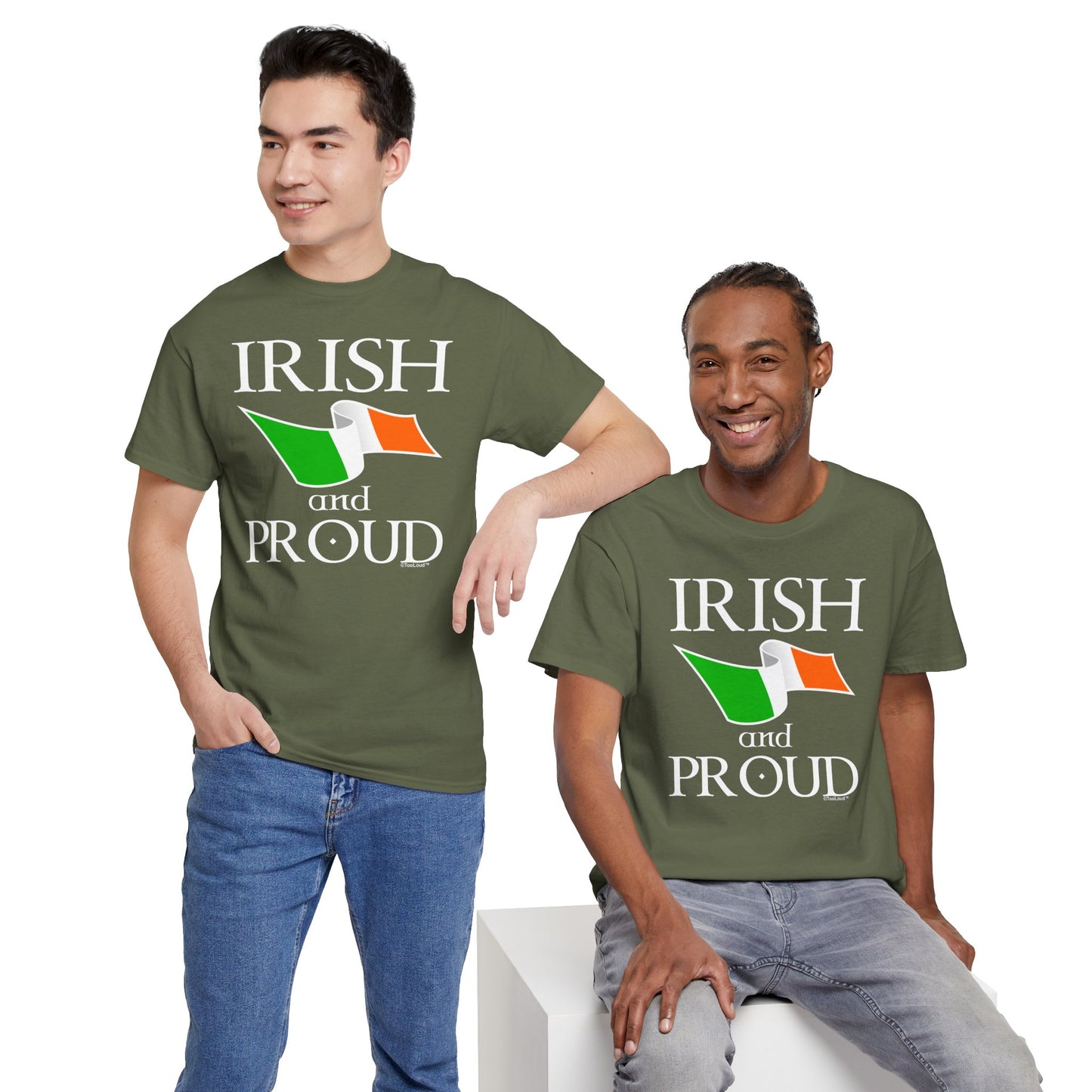Irish and Proud Adult Dark T-Shirt by TOOLOUD