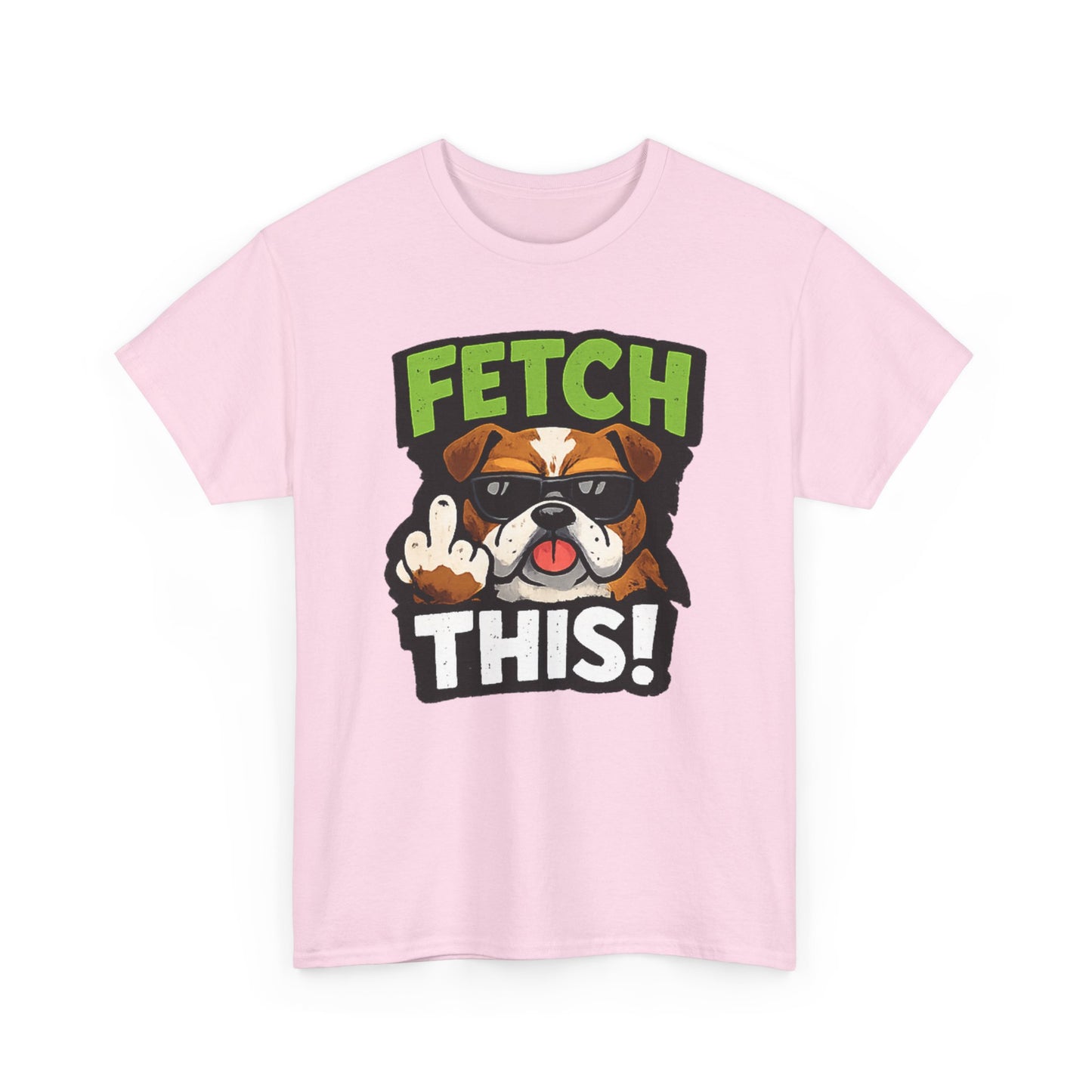 Fetch This! Middle Finger Adult Unisex T-Shirt by TOOLOUD