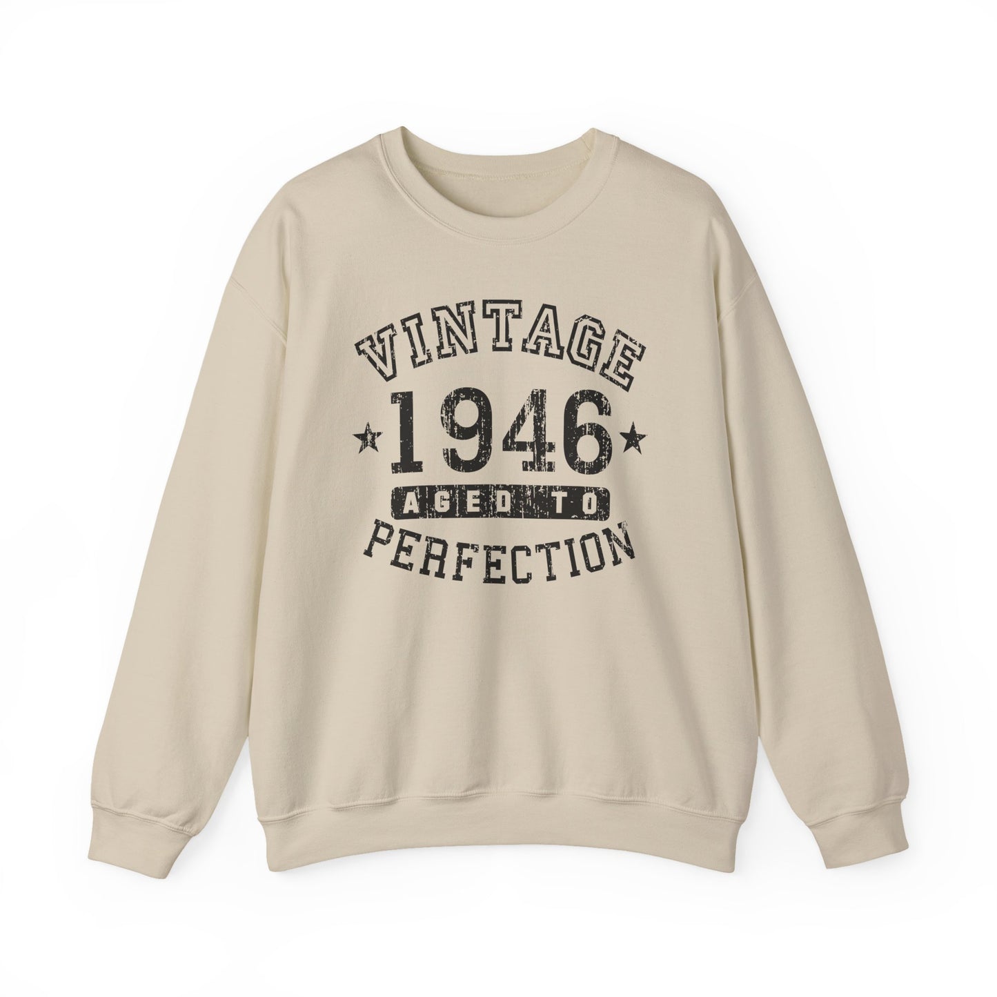 1946 - Vintage Birth Year Sweatshirt Adults Unisex by TOOLOUD