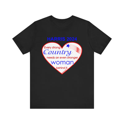 Kamala Harris Every Strong Country Needs an Even Stronger Woman Behind It T-Shirt