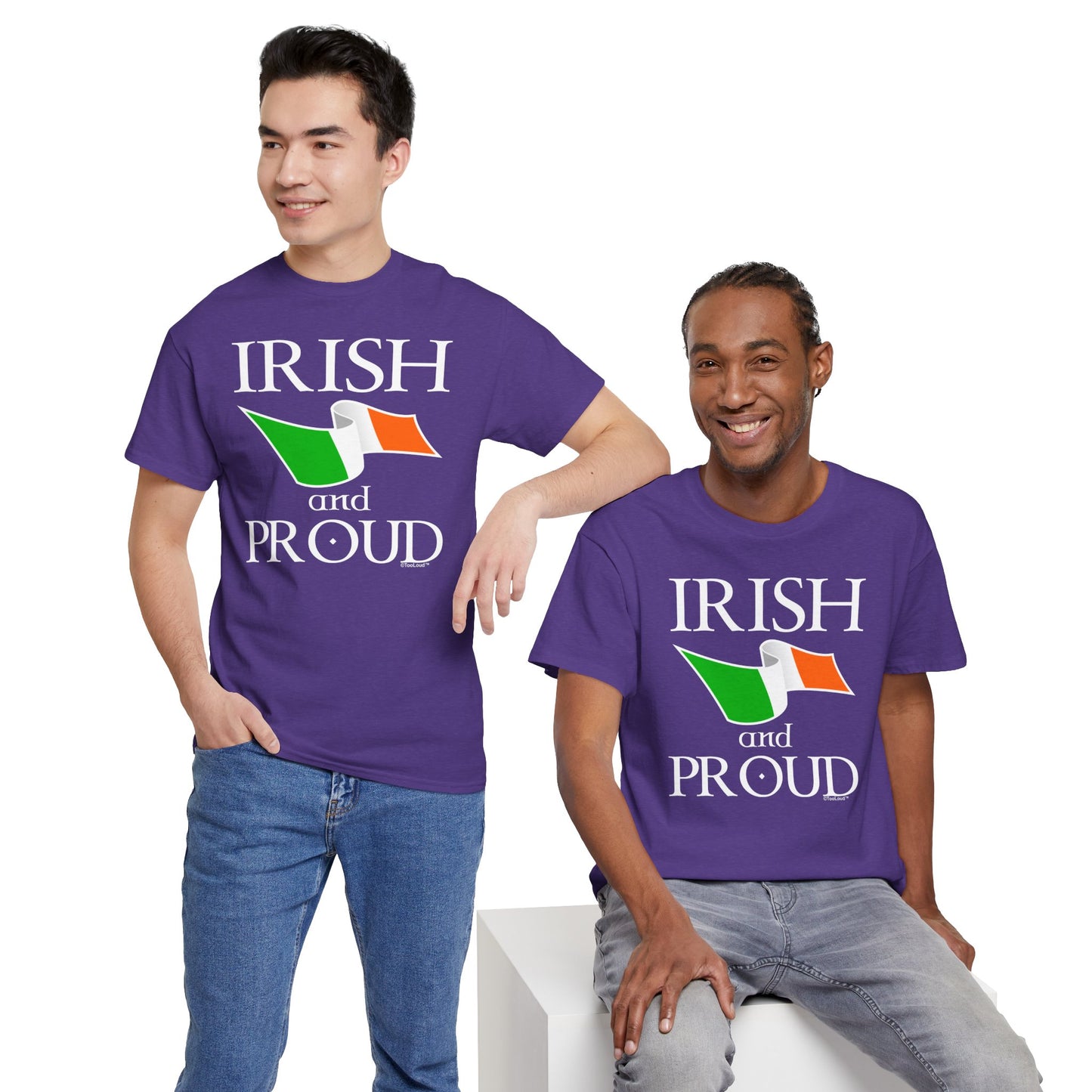 Irish and Proud Adult Dark T-Shirt by TOOLOUD