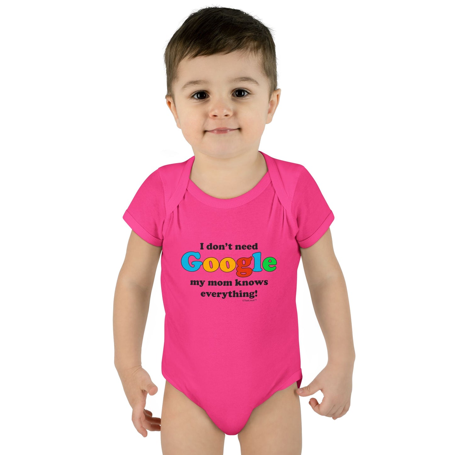 I Don't Need Google - Mom Baby Romper Bodysuit by TOOLOUD