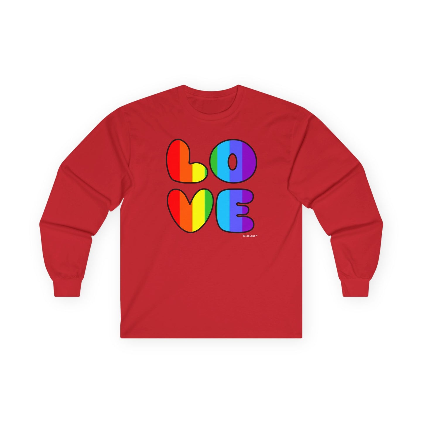 Rainbow Love Text Adult Long Sleeve Unisex T-Shirt by TOOLOUD