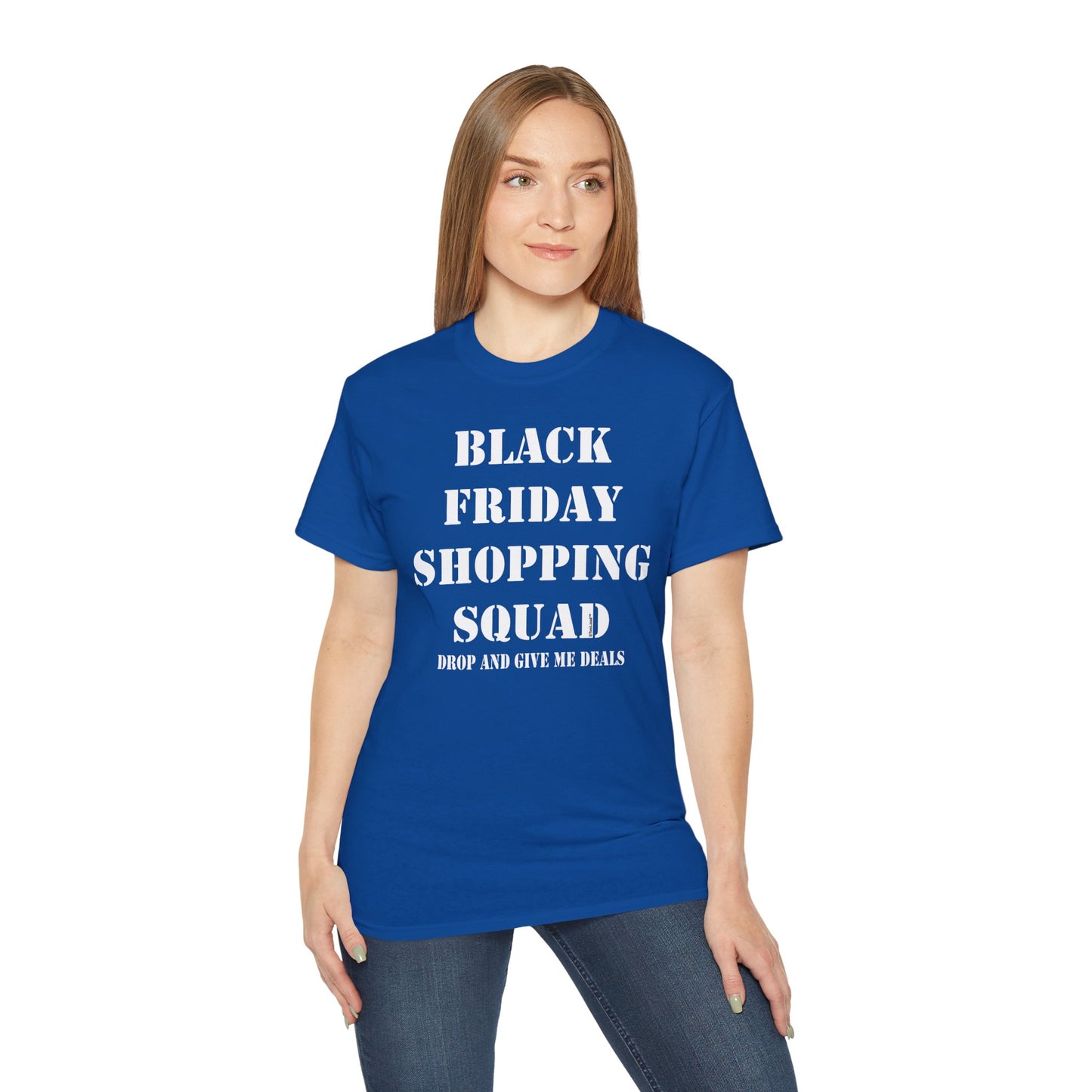 Black Friday Shopping Squad – Drop and Give Me Deals Women's T-Shirt by TOOLOUD™
