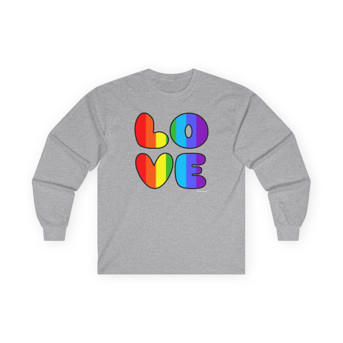 Rainbow Love Text Adult Long Sleeve Unisex T-Shirt by TOOLOUD