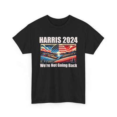 Kamala 2024 We're Not Going Back Patriotic Sunrise T-Shirt Unisex Heavy Cotton Tee