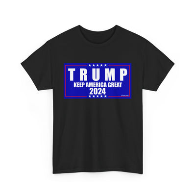 Trump Keep America Great 2024 Unisex Heavy Cotton Tee