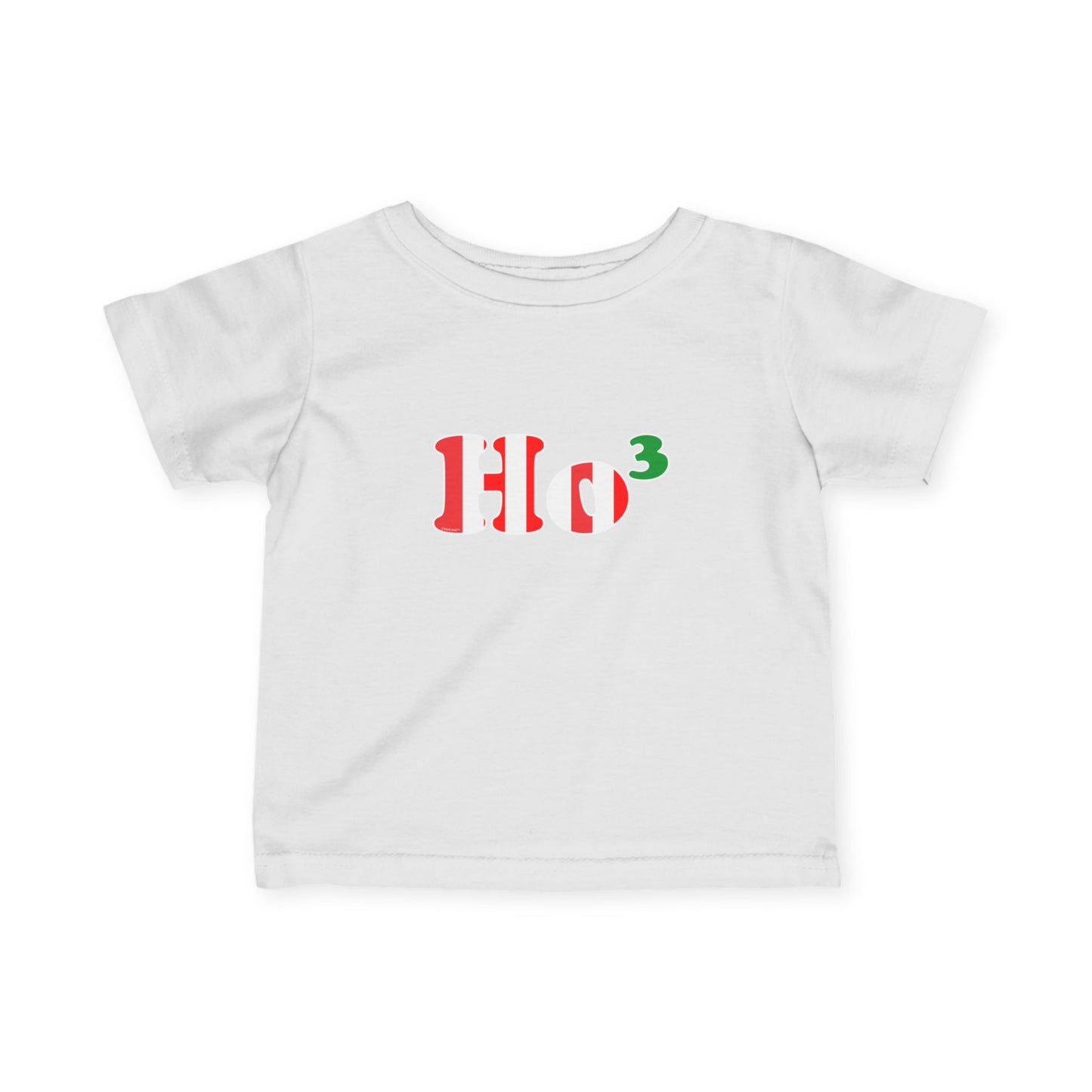 Ho Ho Ho Math Christmas Infant T-Shirt by TOOLOUD™