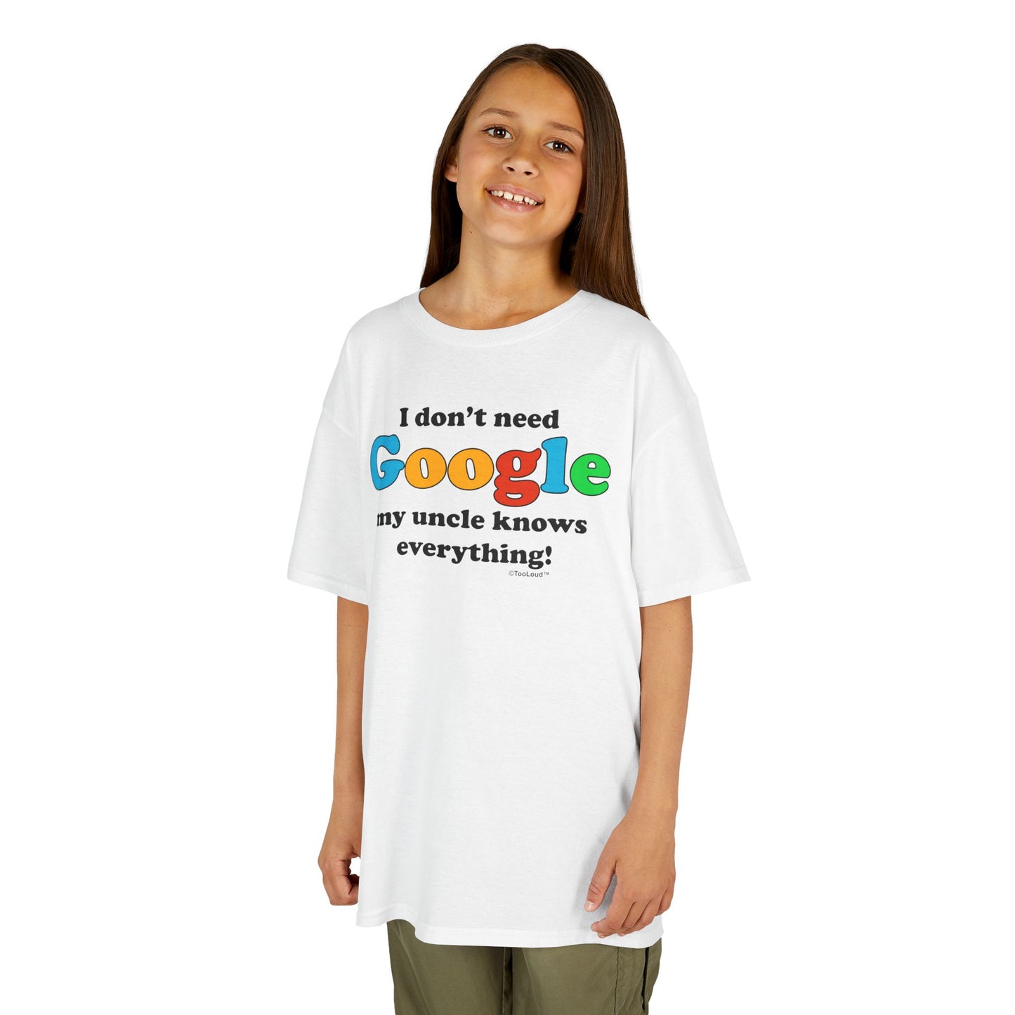 I Don’t Need Google – Uncle Children’s T-Shirt by TOOLOUD™