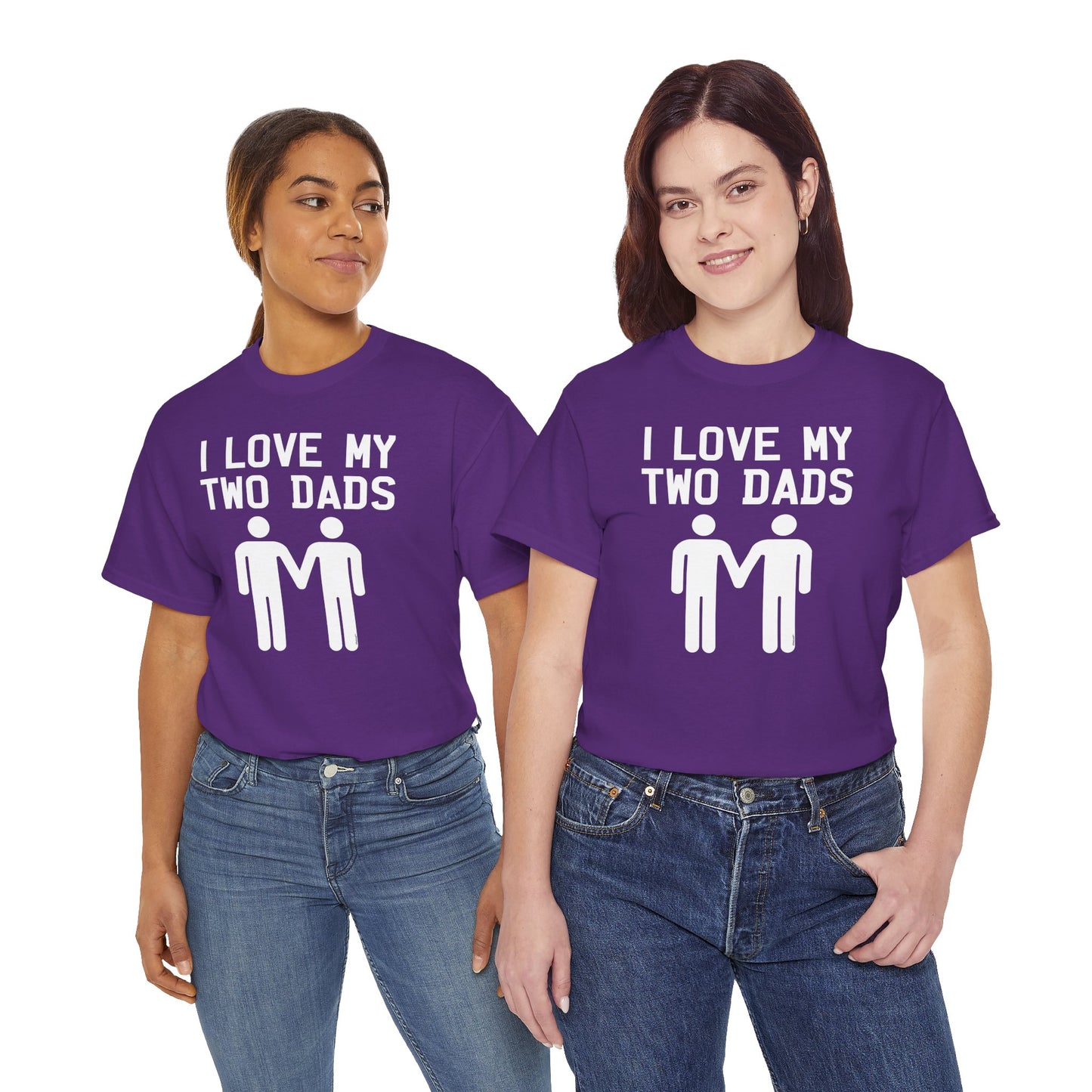 I Love My Two Dads Gay Fathers Unisex Dark T-Shirt by TOOLOUD