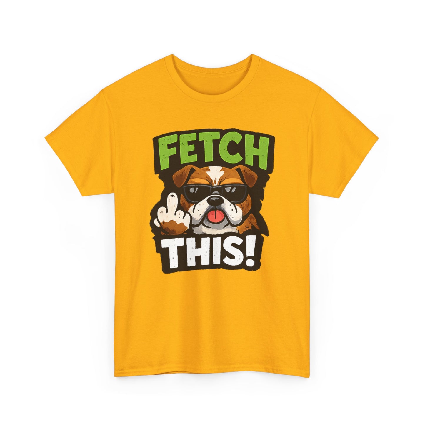 Fetch This! Middle Finger Adult Unisex T-Shirt by TOOLOUD
