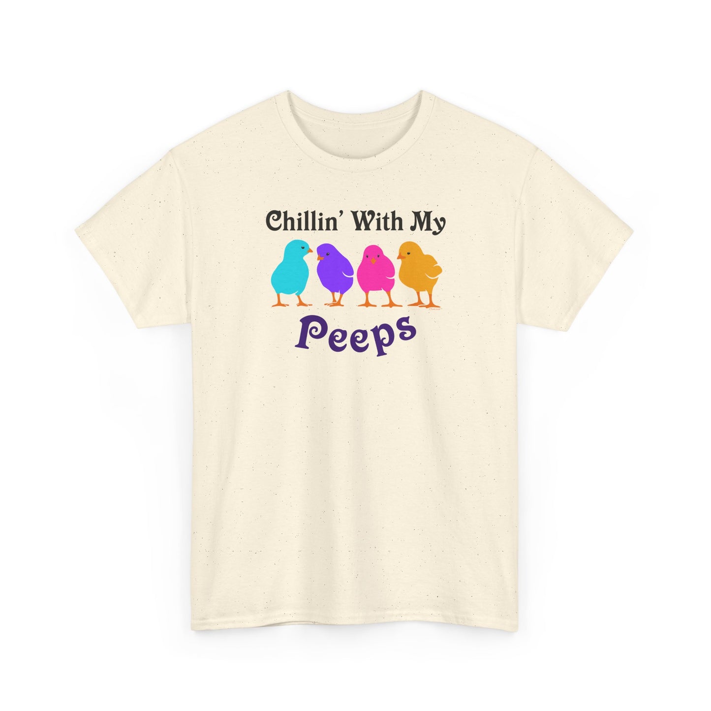 Chillin with My Peeps Easter Unisex T-Shirt by TOOLOUD