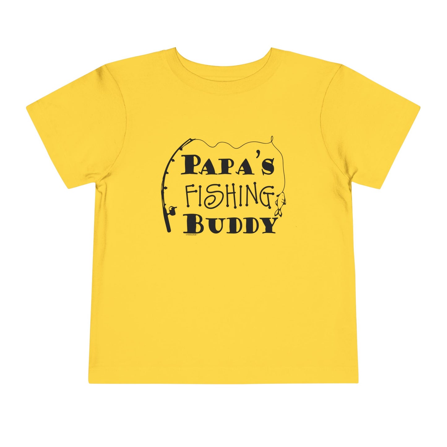 Papa’s Fishing Buddy Toddler Dark T-Shirt by TOOLOUD