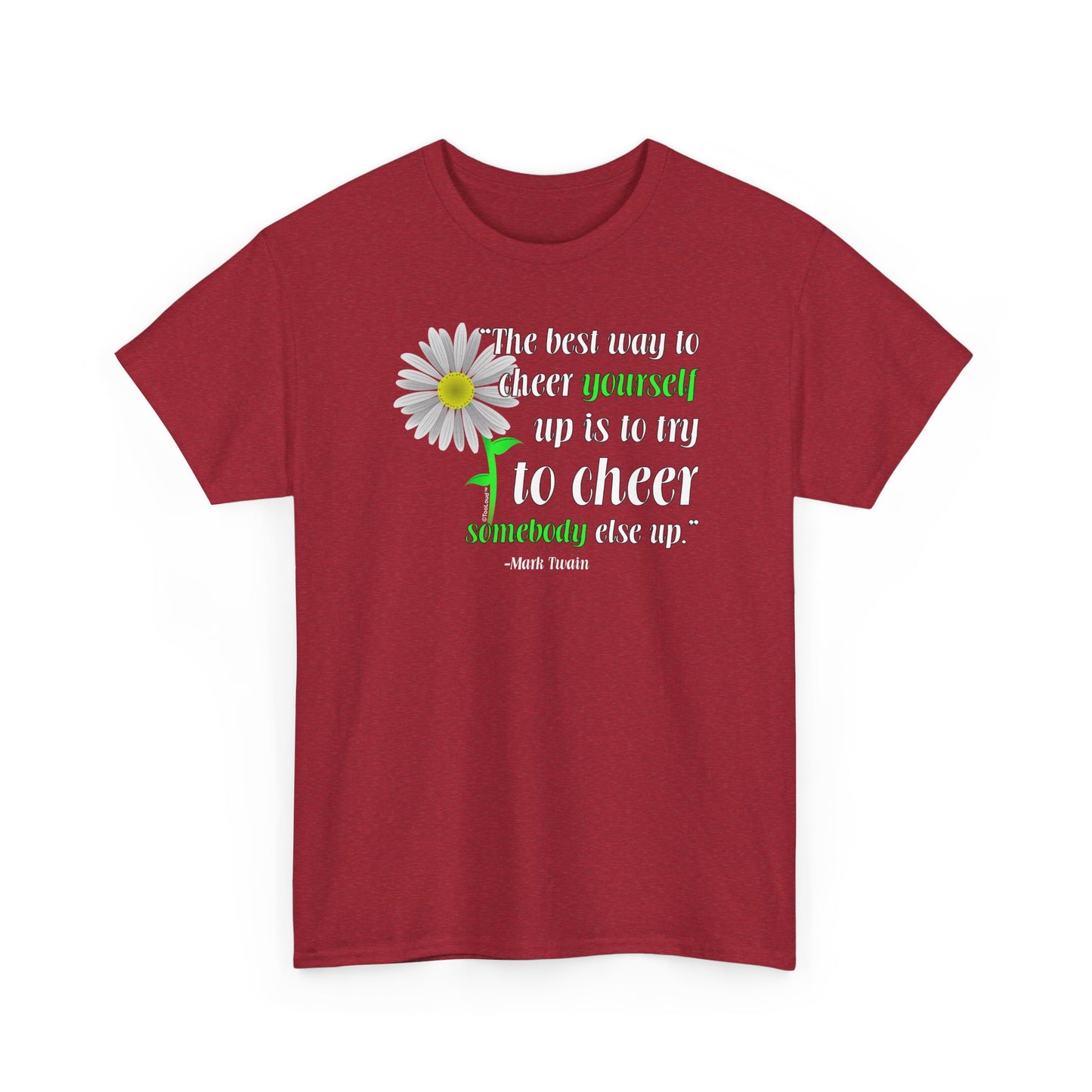 Cheer Yourself Up Mark Twain Adult Unisex T-Shirt by TOOLOUD