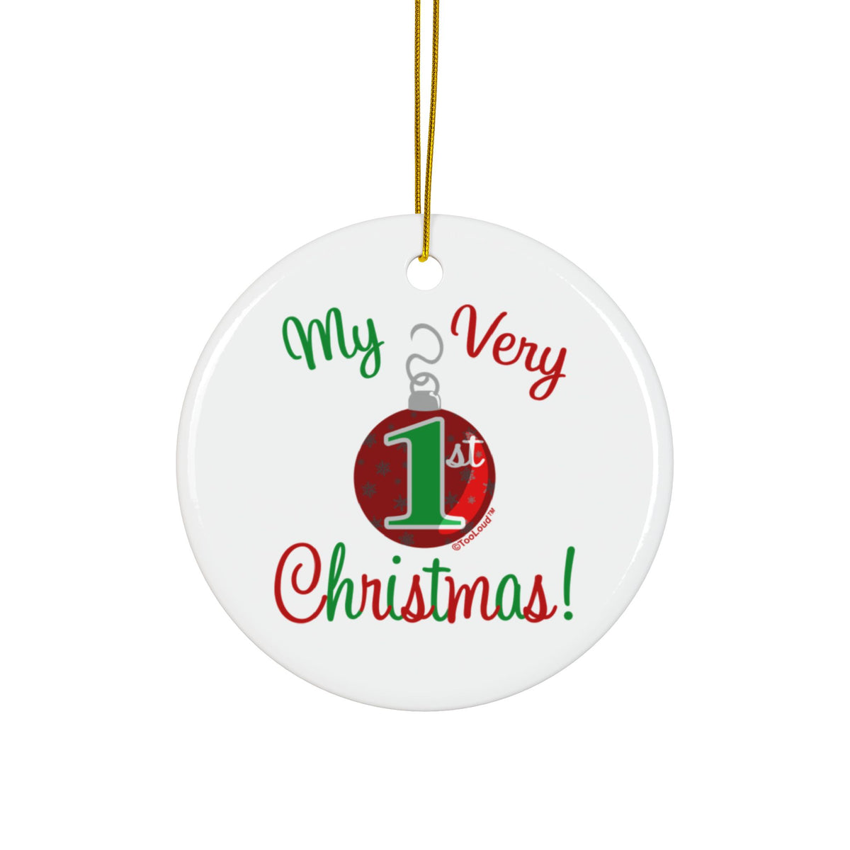 My Very 1st Christmas Ceramic Ornament – 4 Shape Options Double-Sided by TOOLOUD