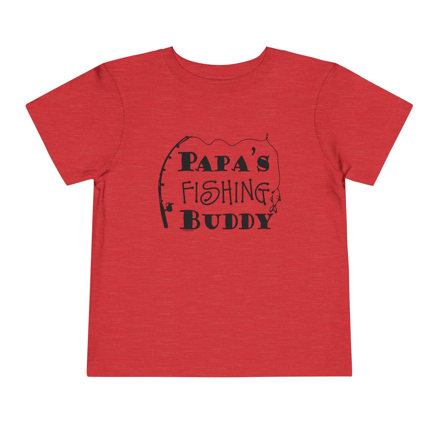 Papa’s Fishing Buddy Toddler Dark T-Shirt by TOOLOUD