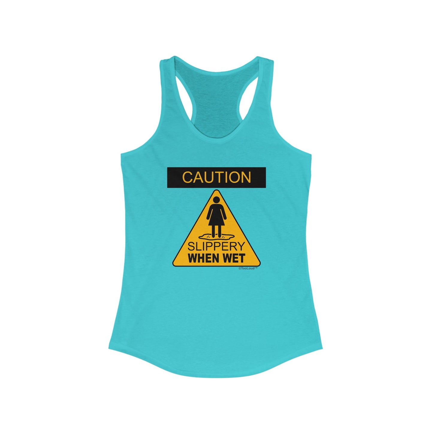 Slippery When Wet Women's Petite Racerback Tank Top by TOOLOUD