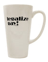 16 Ounce Conical Latte Coffee Mug - Expertly Crafted for Advocates of Equality - TooLoud-Conical Latte Mug-TooLoud-White-Davson Sales